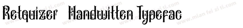 Retquizer   Handwitten Typeface字体转换